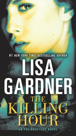 Lisa Gardner The Killing Hour