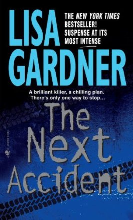 Lisa Gardner The Next Accident