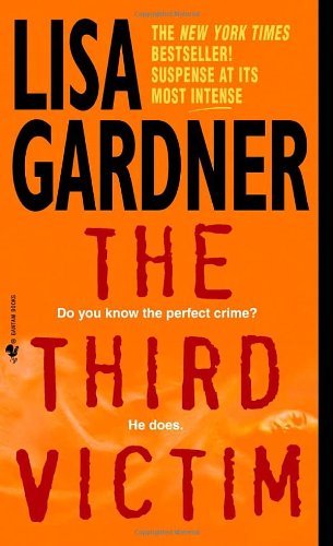 Lisa Gardner - The Third Victim